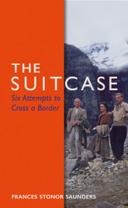 The Suitcase: Six Attempts To Cross A Border - 9781787330542