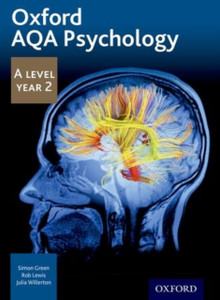 Oxford Aqa Psychology A Level: Year 2