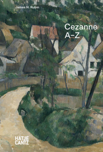 Paul Cezanne: A-Z Paul Cezanne: A-Z