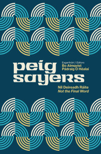 Peig Sayers Vol. 2: Nil Deireadh Raite / Not The Final Word - 9781848408463