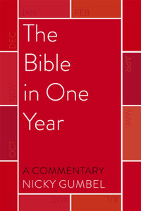 The Bible In One Year - A Commentary By Nicky Gumbel - 9781473677074