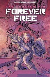 Forever War: Forever Free Forever War: Forever Free