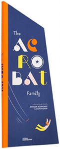 The Acrobat Family The Acrobat Family