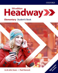 Headway: Elementary: Student'S Book With Online Practice Headway: Elementary: Student'S Book With Online Practice