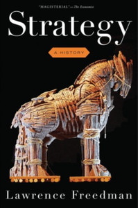 Strategy: A History Strategy: A History