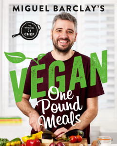 Vegan One Pound Meals: Delicious Budget-Friendly Plant-Based Recipes All For Gbp1 Per Person