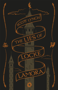 The Lies Of Locke Lamora: Collector'S Tenth Anniversary Edition