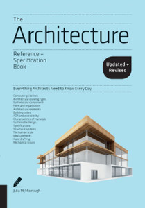 The Architecture Reference & Specification Book Updated & Revised: Everything Architects Need To Know Every Day