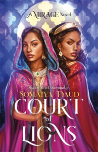 Court Of Lions: Mirage Book 2 - 9781473689886 Court Of Lions: Mirage Book 2 - 9781473689886