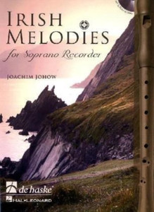 Irish Melodies For Soprano Recorder Irish Melodies For Soprano Recorder