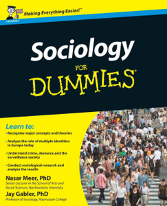 Sociology For Dummies - 9781119991342 Sociology For Dummies - 9781119991342