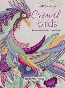 Crewel Birds: Jacobean Embroidery Takes Flight Crewel Birds: Jacobean Embroidery Takes Flight
