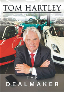 Tom Hartley: The Dealmaker Tom Hartley: The Dealmaker