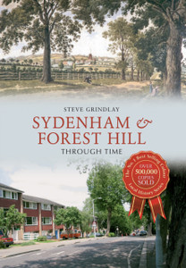 Sydenham And Forest Hill Through Time Sydenham And Forest Hill Through Time