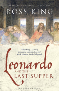 Leonardo And The Last Supper Leonardo And The Last Supper