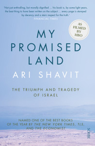 My Promised Land: The Triumph And Tragedy Of Israel
