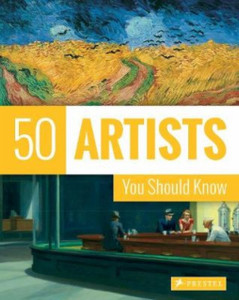50 Artists You Should Know