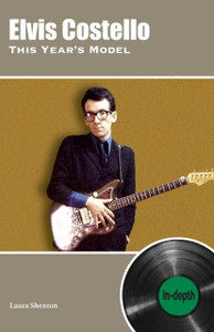 Elvis Costello This Year'S Model: In-Depth Elvis Costello This Year'S Model: In-Depth
