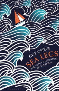 Sea Legs: One Family'S Adventure On The Ocean Sea Legs: One Family'S Adventure On The Ocean