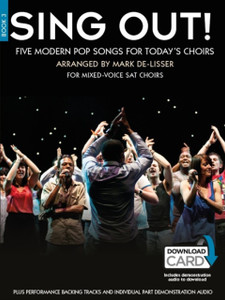 Sing Out! 5 Pop Songs For Today'S Choirs - Book 3 Sing Out! 5 Pop Songs For Today'S Choirs - Book 3