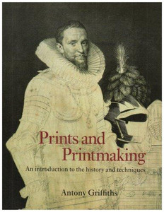 Prints and Printmaking Prints and Printmaking