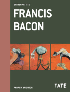 Francis Bacon (British Artists) Francis Bacon (British Artists)