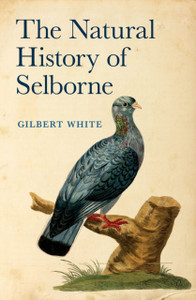 The Natural History Of Selborne - 9780199591961 The Natural History Of Selborne - 9780199591961