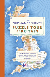 The Ordnance Survey Puzzle Tour Of Britain: Take A Puzzle Journey Around Britain From Your Own Home