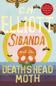Sibanda And The Death'S Head Moth - 9781472130501