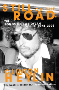 Still On The Road: The Songs Of Bob Dylan Vol. 2 1974-2008