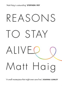 Reasons To Stay Alive - 9781782115083 Reasons To Stay Alive - 9781782115083