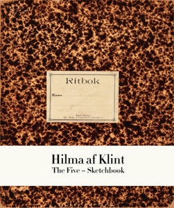 Hilma Af Klint : The Five Notebook 2