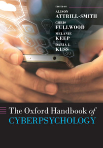 The Oxford Handbook Of Cyberpsychology The Oxford Handbook Of Cyberpsychology