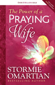 The Power Of A Praying Wife The Power Of A Praying Wife