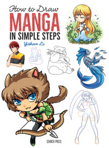How To Draw: Manga: In Simple Steps How To Draw: Manga: In Simple Steps