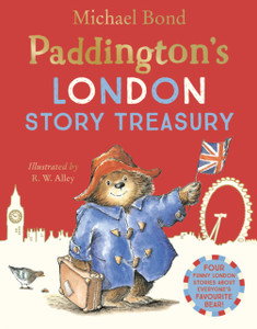 Paddington'S London Story Treasury Paddington'S London Story Treasury