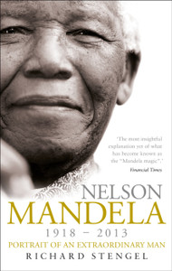 Nelson Mandela: Portrait Of An Extraordinary Man Nelson Mandela: Portrait Of An Extraordinary Man