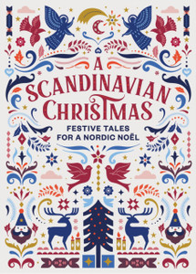A Scandinavian Christmas: Festive Tales for a Nordic Noel