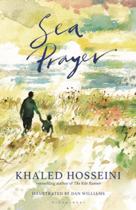 Sea Prayer: The Sunday Times And New York Times Bestseller
