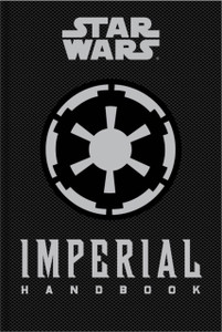 Star Wars - The Imperial Handbook - A Commander'S Guide
