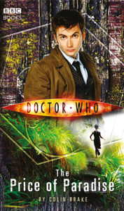 Doctor Who: The Price Of Paradise Doctor Who: The Price Of Paradise
