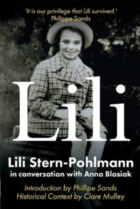 Lili: Lili Stern-Pohlmann In Conversation With Anna Blasiak - 9781910688519