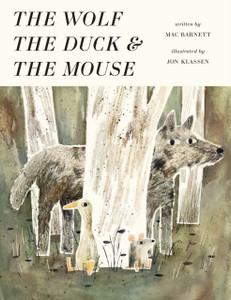 The Wolf, The Duck And The Mouse - 9781406377798 The Wolf, The Duck And The Mouse - 9781406377798