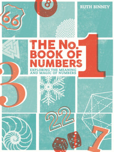 The No.1 Book Of Numbers: Exploring The Meaning And Magic Of Numbers
