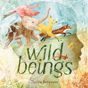 Wild Beings Wild Beings