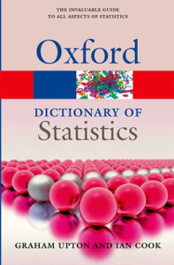 A Dictionary Of Statistics 3E