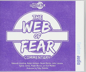Who Talk: The Web Of Fear Who Talk: The Web Of Fear