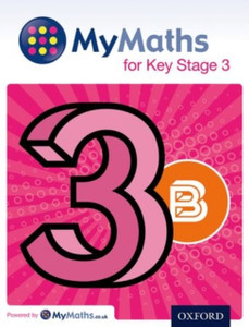 Mymaths For Key Stage 3: Student Book 3B