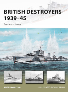 British Destroyers 1939-45: Pre-War Classes British Destroyers 1939-45: Pre-War Classes