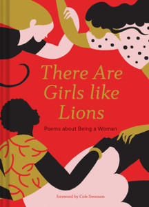There Are Girls Like Lions There Are Girls Like Lions